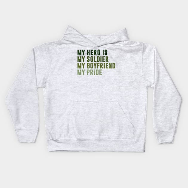 My Hero is my soldier Kids Hoodie by C_ceconello